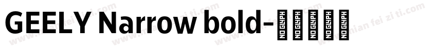 GEELY Narrow bold字体转换